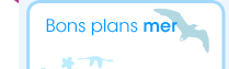 Bons plans mer