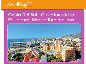 Costa Del Sol : Ouverture de la r&eacute;sidence Maeva Torremolinos
