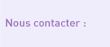 Nous contacter :