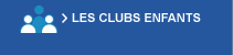 Les clubs enfants