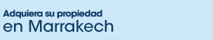 Adquiera su propoedad en Marrakech